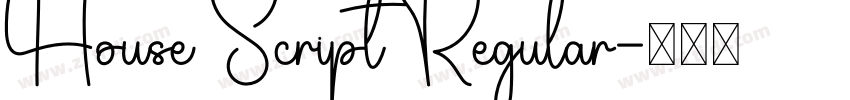 House Script Regular字体转换 House Script Regular字体转换